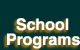 School Programs